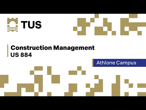 US885 - Construction Management [Limerick] - TUS Midwest (formerly LIT)