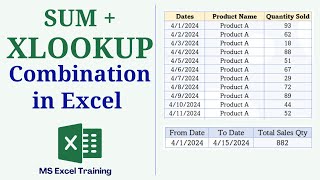 SUM and XLOOKUP Function Combination in Excel