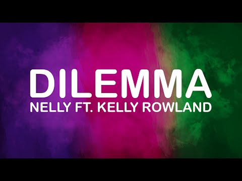 Nelly Ft. Kelly Rowland - Dilemma (Lyrics / Lyric Video)