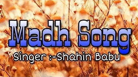 Shahin Babu New Madh Song & Lyrics 2020