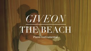 Giveon - The Beach Piano Instrumental (Karaoke/Lyrics)