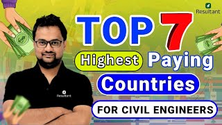 Top 7 Highest Paying Countries For Civil Engineers | Best Countries For Civil Engineers #CivilJobs