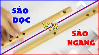 Sự khác nhau giữa sáo dọc và sáo ngang