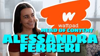 Wattpad's Head of Content Alessandra Ferreri on the future of storytelling & fandom  [Bookish Chats]