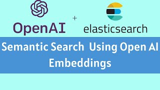 Creating Semantic Search Utility w/ OpenAI Text Embeddings