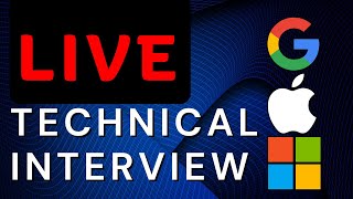 Mock Technical Interview | Google Microsoft Apple Style
