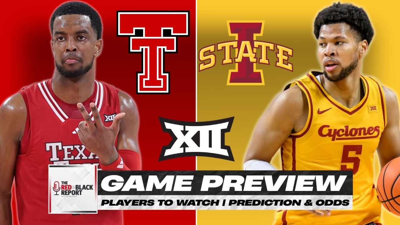 Tech Game Score #16 Texas Tech MBB Game Preview: at #4 Iowa State | MAJOR Test! | Score ...