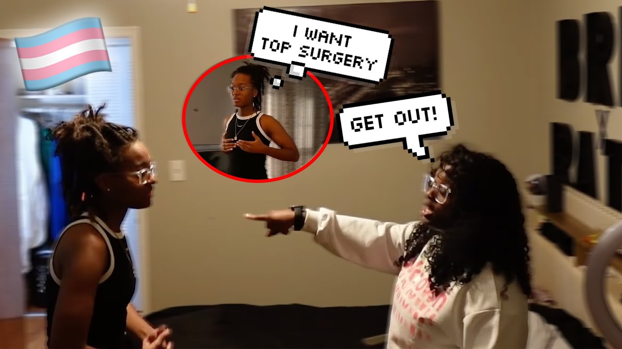 I Finally Told My FEM Girlfriend I Want TOP SURGERY🌈👩🏽‍❤️‍💋‍👩🏾 *GETS INTENSE*