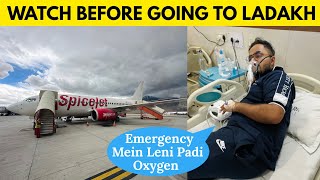 *Aisa aap kabhi mat karna 🙏* LEH to DELHI Emergency Flight Leni Padi😭