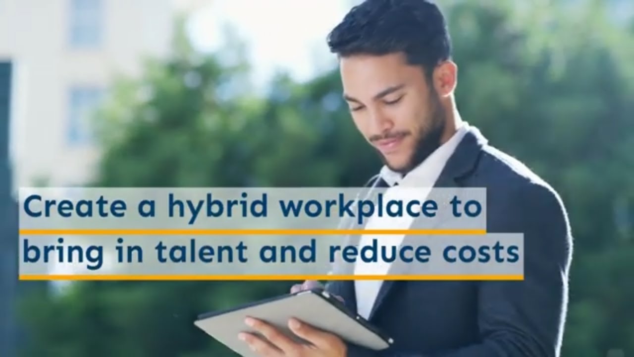 Why create a hybrid workplace strategy for 2022?