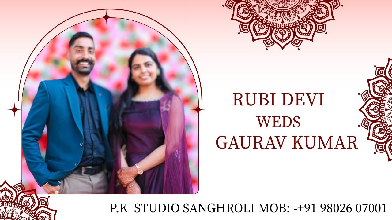 4k Live Wedding Ceremony ❤️ Rubi Devi Weds ❤️Gaurav kumar Cov-P. K Studio Sanghroli Mob:- 9802607001