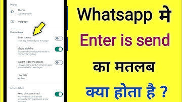 whatsapp mein enter is send ka matlab kya hota hai