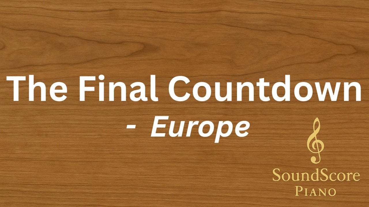 The Final Countdown – Europe | Piano Tutorial + Sheet Music