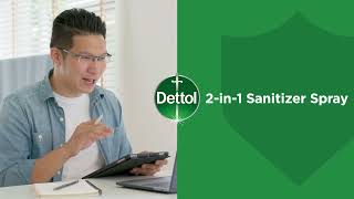 Dettol 2-in-1 Sanitizer Spray is protection with added value (10s)