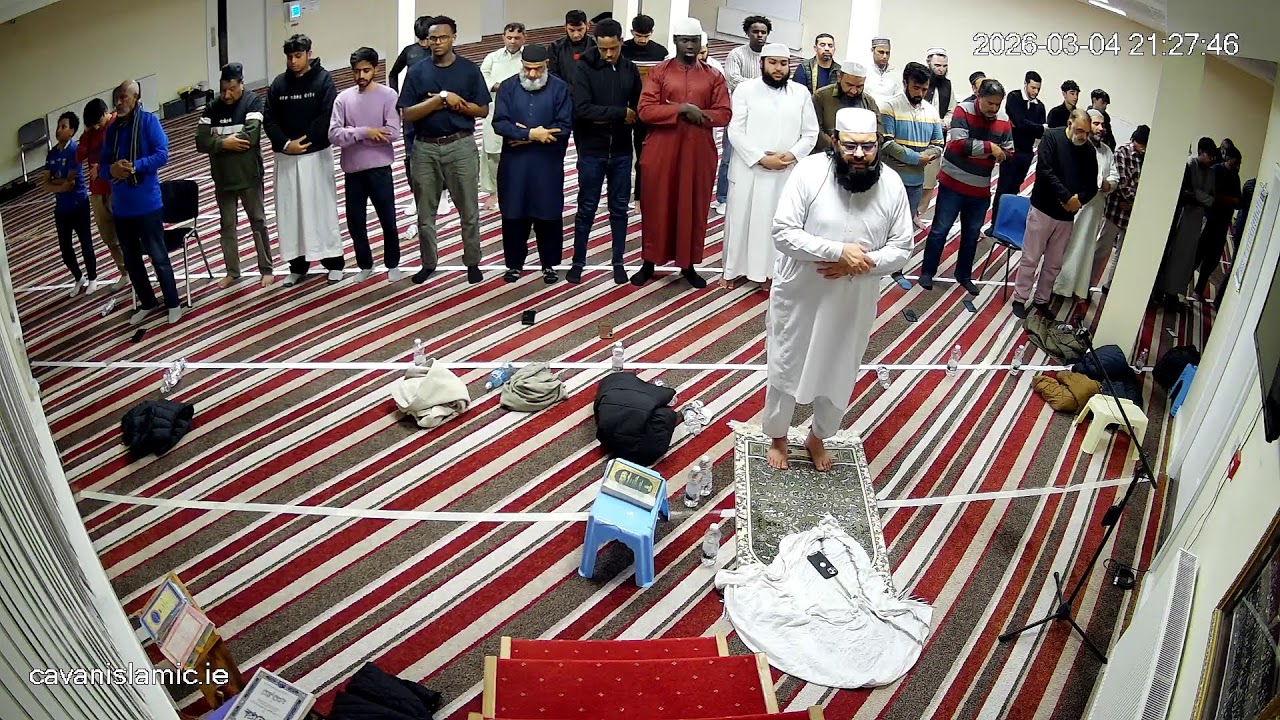 Ramadan Taraweeh in cavan Ireland 2026.  Mosque Live Stream