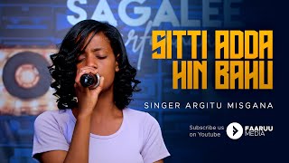 Argitu Misgana Sitti Adda Hin Bahu New Live Worship Media