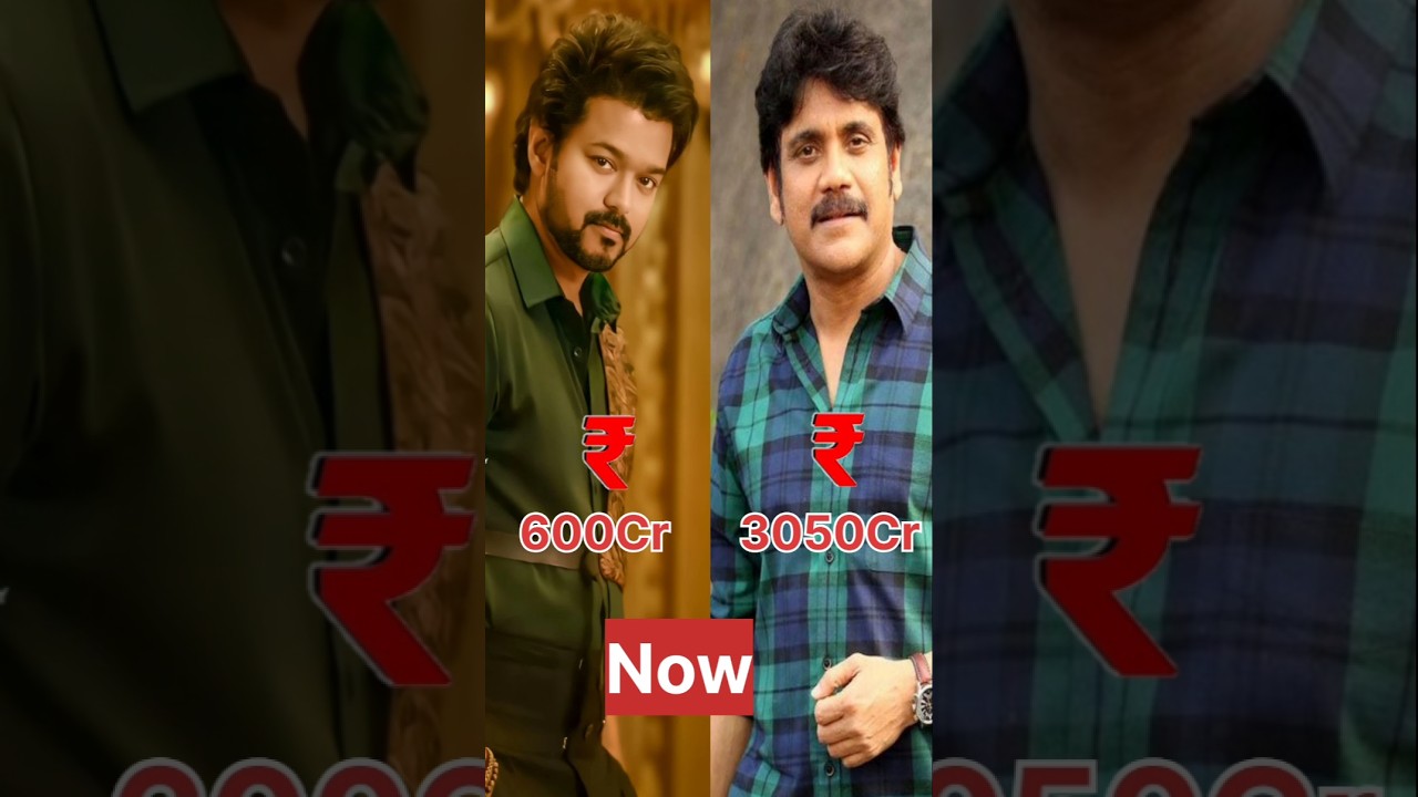 Nagarjuna & Vijay Networth Then & Now || 