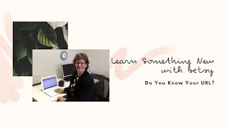 What is a URL and Why is it Important