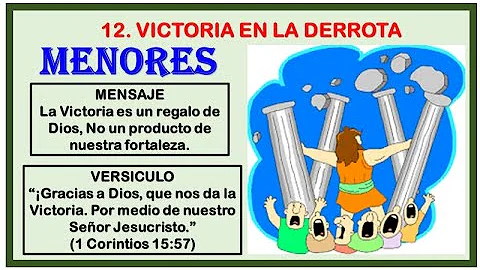 MENORES-VICTORIA EN LA DERROTA-HISTORIA DE SANSON ...