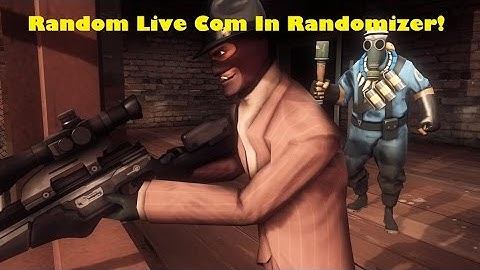 TF2: Random Randomizer Live Commentary!