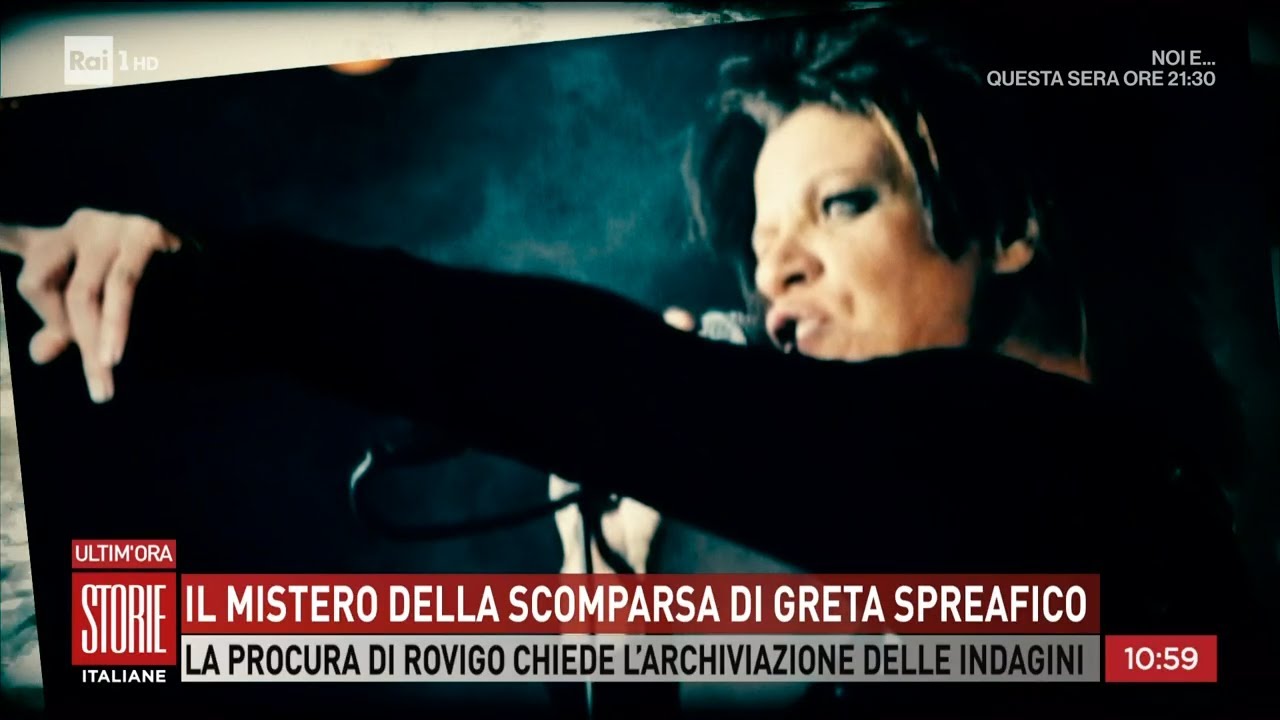 Il mistero della scomparsa di Greta Spreafico - Storie italiane - 22/11/2023