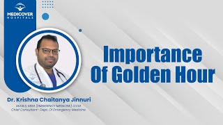 Importance Of Golden Hour | World Trauma Day | Medicover Hospitals