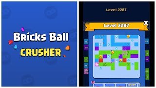 Bricks Ball Crusher Level 2287 per request!