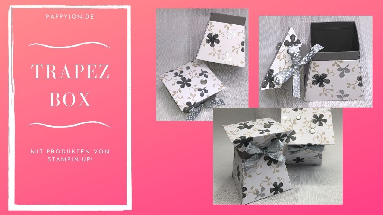 Elegante Trapez-Box | Stampin' Up! | Pappyjon.de | Anleitung | Verpackung |  Blumige Überraschung