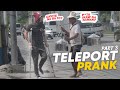 TELEPORT PRANK! | Part 3