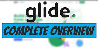 Glide Apps Complete Overview: How To Create Mobile Apps From Google Sheets in 2020