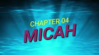 MICAH 04