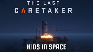 Download lagu The Last Caretaker - Kids in Space