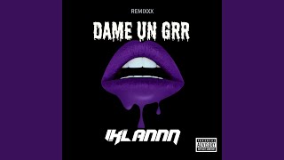 Dame Un Grr Viral Fyp