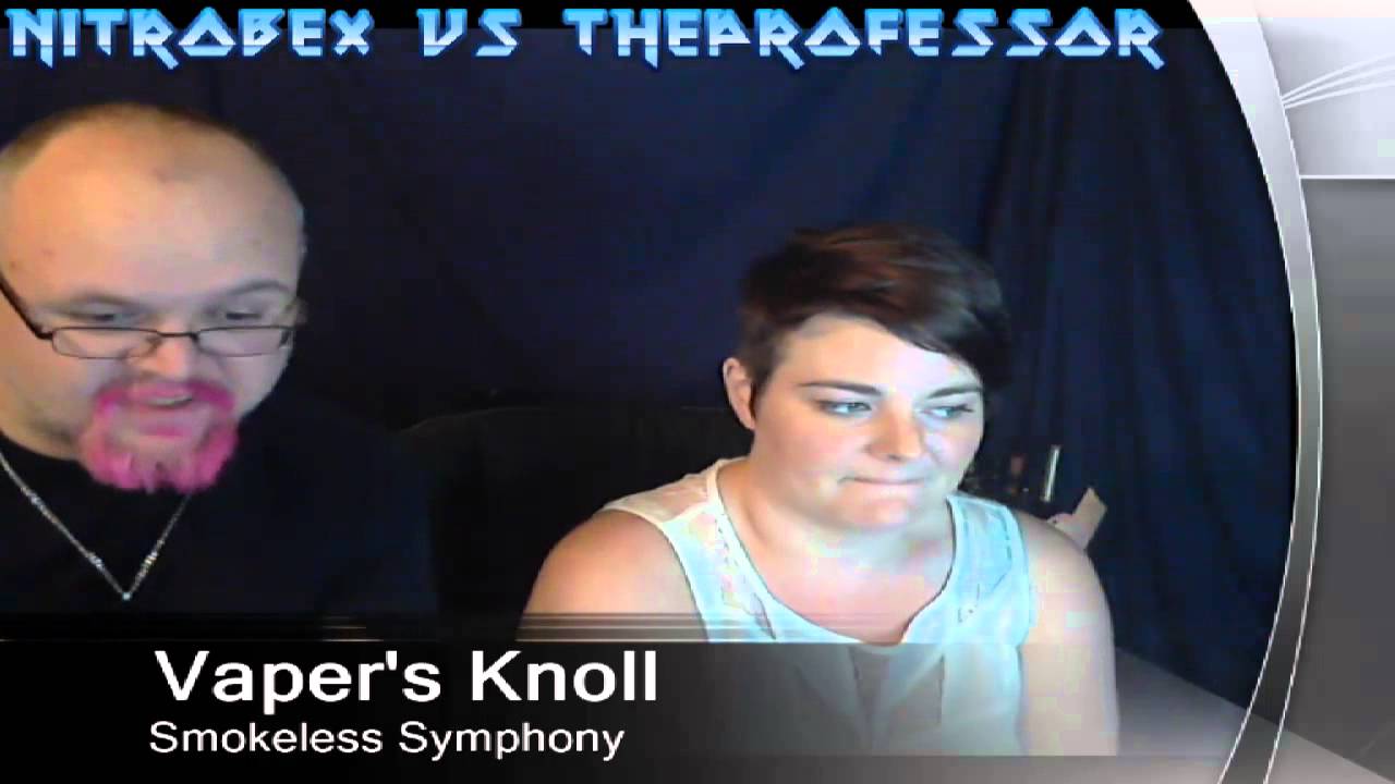 Nitro Vs The Professor - Vapor Knoll - Smokeless Symphony