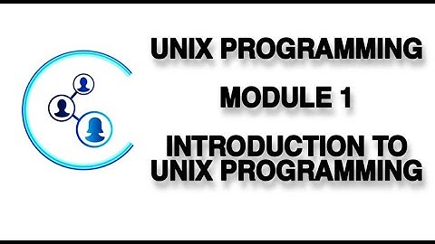 Engg | VTU | Module 1| Introduction to Unix Programming