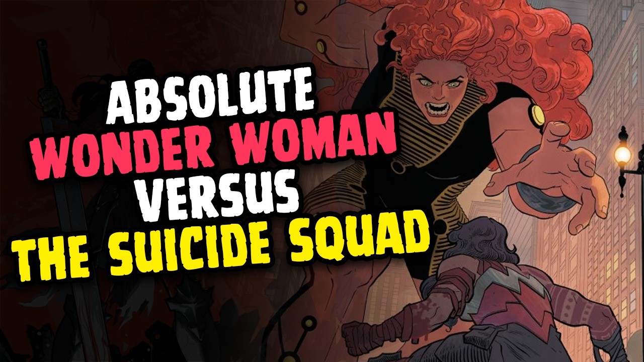 ABSOLUTE WONDER WOMAN Takes on Zatanna and The Suicide Squad!