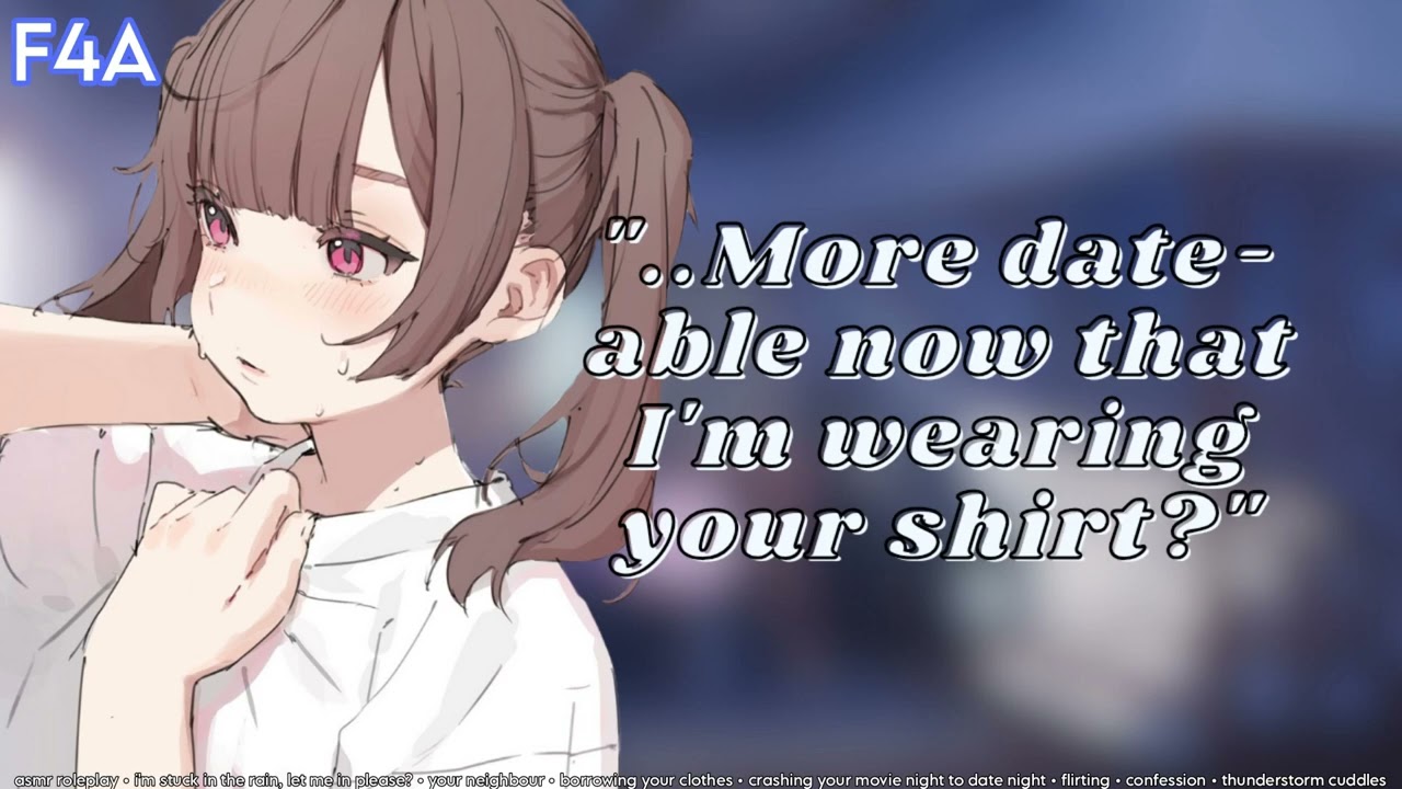 Остаюсь на ночь [ASMR-ролевая игра] [F4A] [от соседей до влюблённых] [признание] [атмосфера дождя]