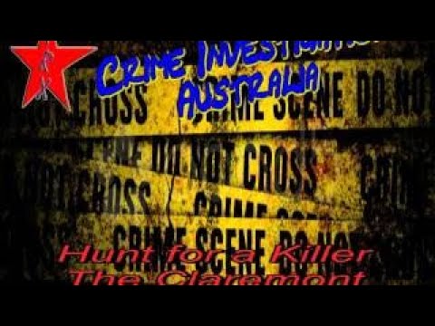 Crime Investigation Australia Hunt for a killer the Claremont Murders