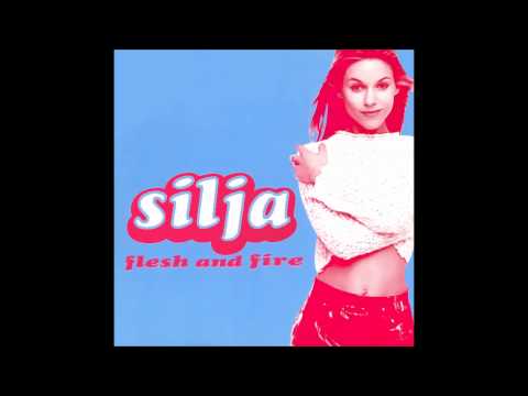 Silja — Silja - Flesh And Fire