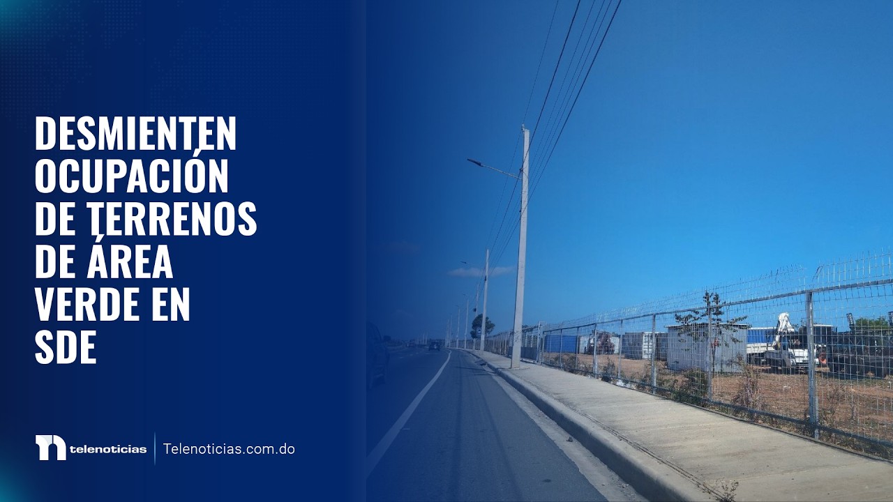 Desmienten ocupación de terrenos de área verde en SDE