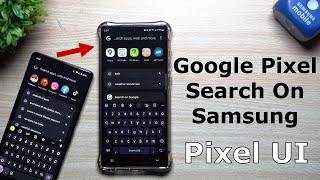 The Pixel Search UI Is Now Available For Your Samsung Device! screenshot 3
