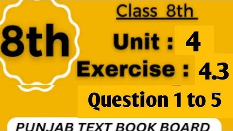 Class 8th Math Unit 4 Exercise 4.3 Question 1 to 5-8th Class Math Exercise 4.3 -Financial Arithmetic