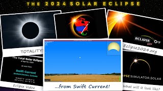 the total solar eclipse of april 8, 2024 from swift current, sk