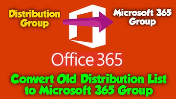 Distributielijst converteren naar Microsoft 365-groepen in Office 365