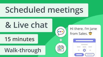 Scheduled meetings & Live chat | 15-minute walk-through