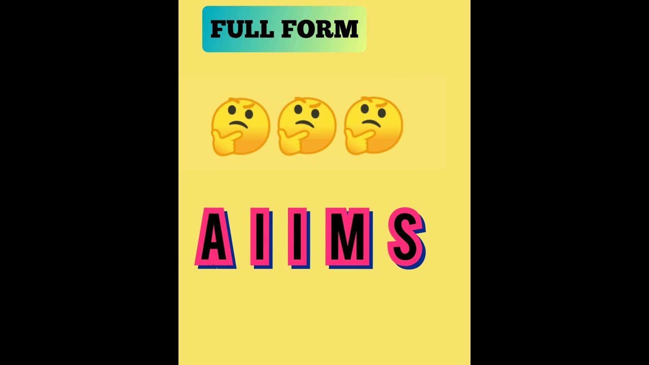 A I I M S FULL FORM December 31 2021 DAILYDOSEOFSTUDY short YouTube A I I M S FULL FORM December 31 2021 DAILYDOSEOFSTUDY short YouTube
