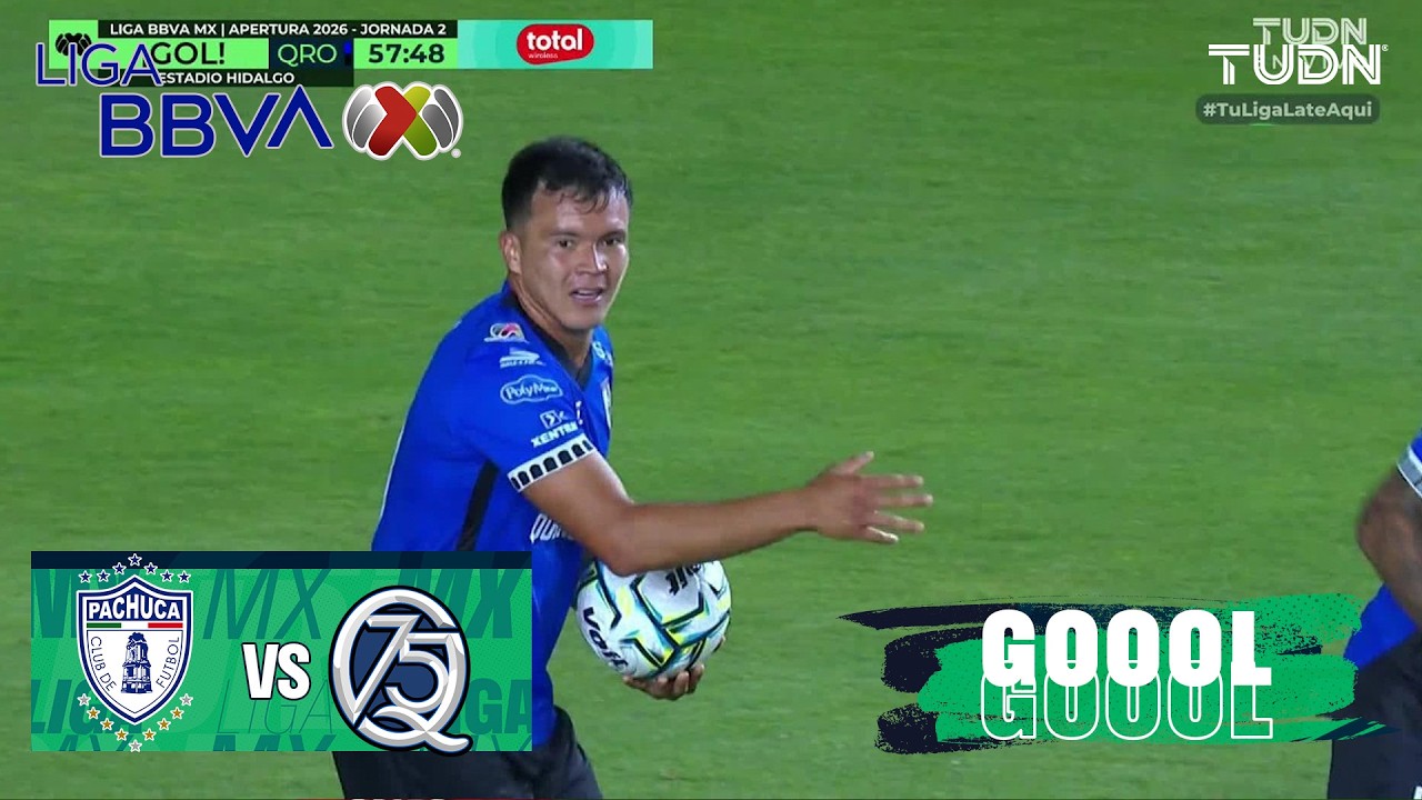 ¡GALLOS LO EMPATA |  Pachuca vs Querétaro | Liga MX - Jornada 2 Apertura 2026 | TUDN