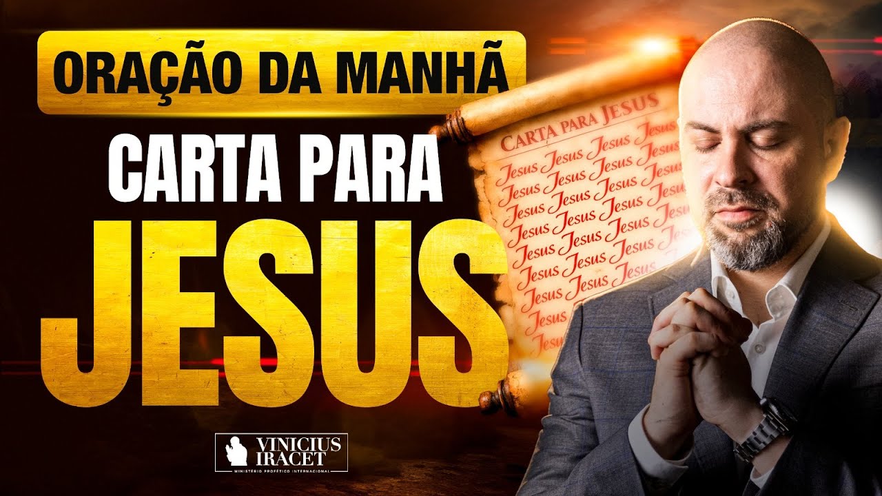 ORAÇÃO DO DIA 19 DE JANEIRO CARTA PARA JESUS - ORAÇÃO ESPECÍFICA NO SALMO 91  @ViniciusIracet⁩