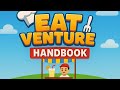Full Eatventure Handbook Fastest Way To Becoming A PRO Full Eatventure Handbook Fastest Way To Becoming A PRO