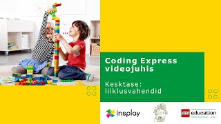 Coding Express videojuhis kesktasemele: liiklusvahendid (Pärnu Tammsaare Lasteaed)
